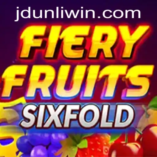 FieryFruitsSixFold: The Ultimate Gaming Adventure with JD UNLI